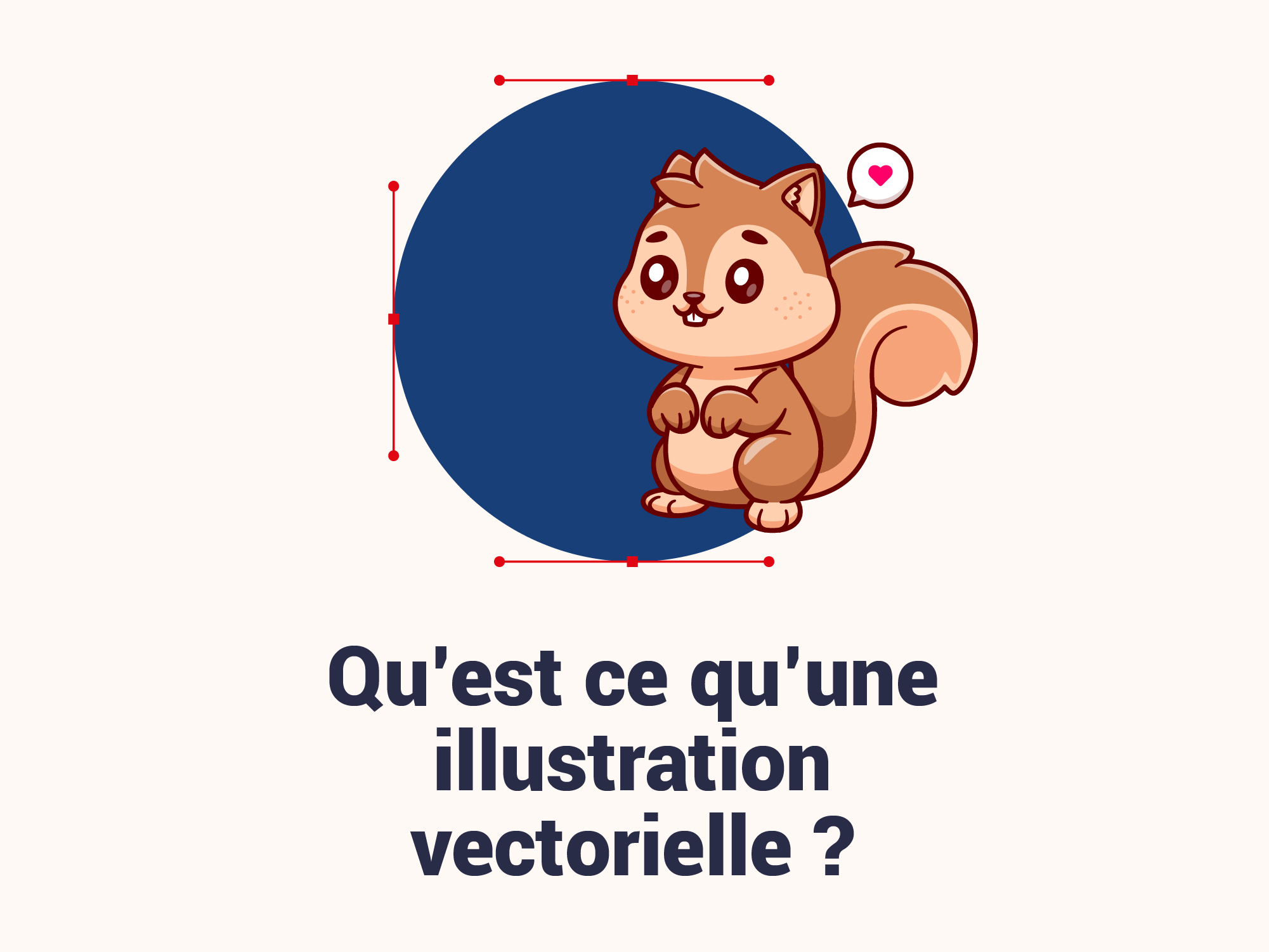 Qu’est ce qu’une illustration vectorielle ?