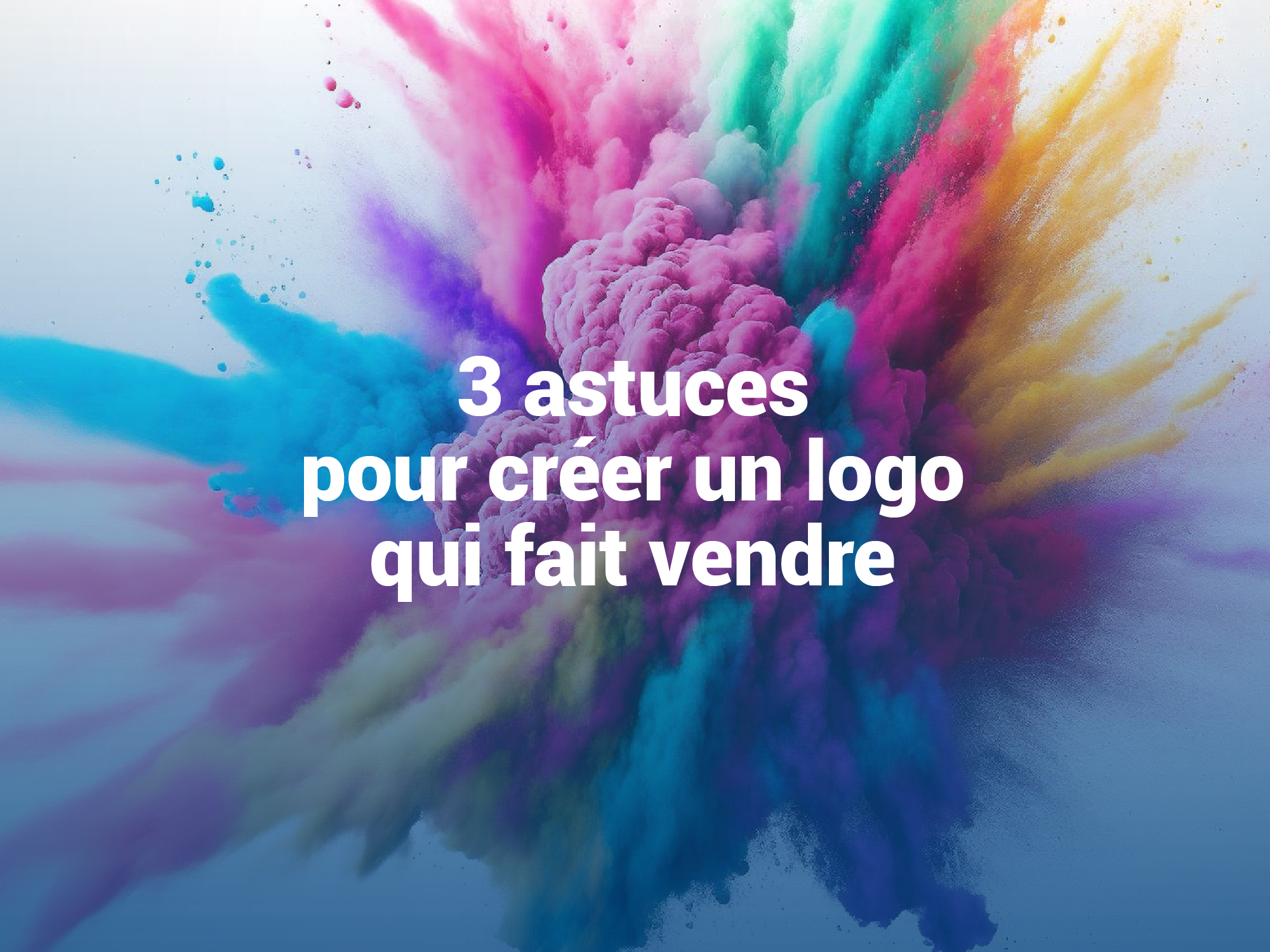 3 astuces pour créer un logo qui fait vendre